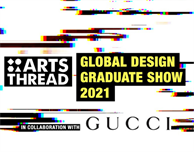 Global Design Graduate Show 2021