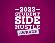 Win £2500 towards your business with the 2023 Student Side Hustle Awards